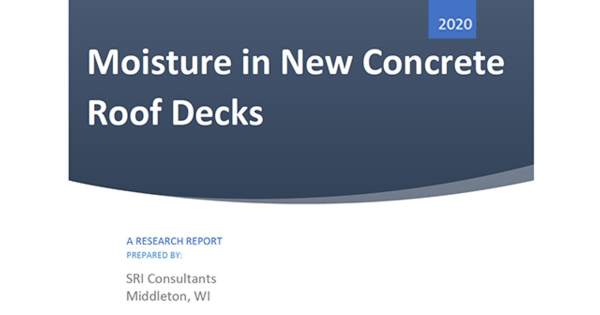 NRCA Moisture in New Concrete Roof Decks