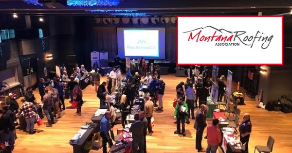 Montana Roofing Association 2022 Tradeshow