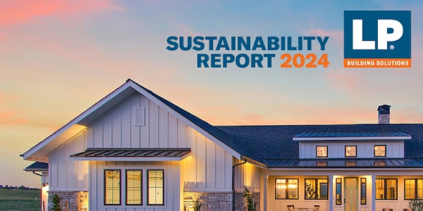 LP Building Solutions releases 2024 Sustainability Report