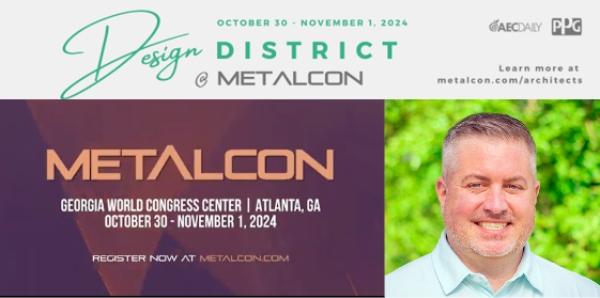 METALCON Discover the new design district at METALCON