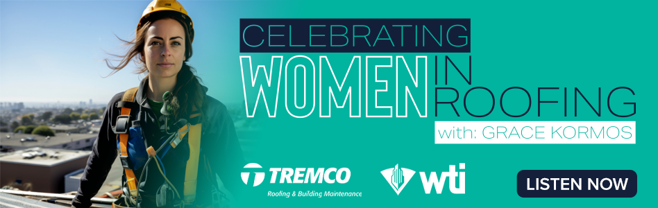 Tremco-WTI-WomenInRoofing-Podcast-Billboard.png