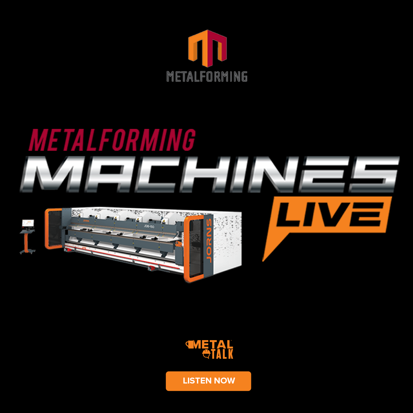 MetalForming Machines LIVE - RLW Podcast