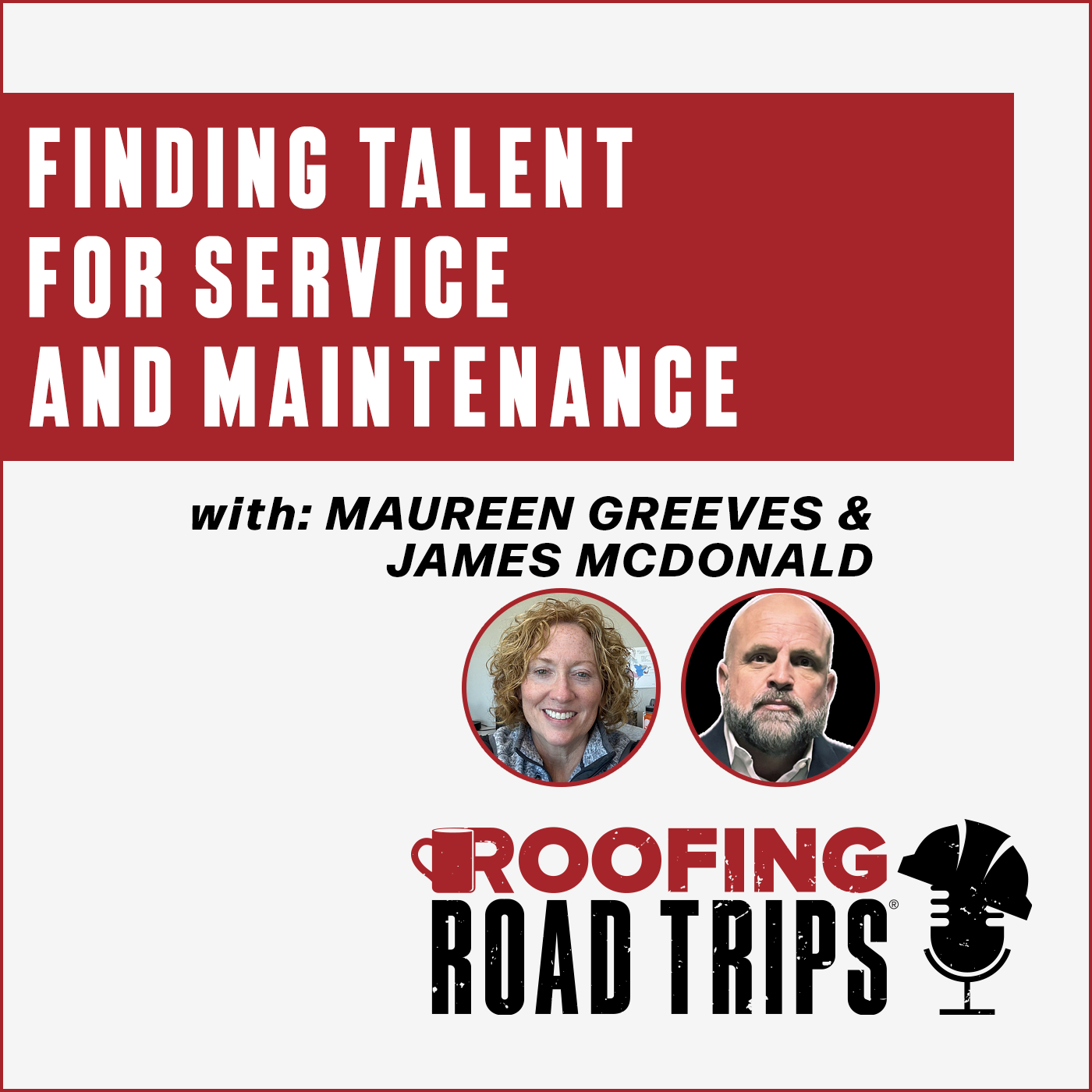 Maureen Greeves and James McDonald - Finding Talent for Service and Maintenance