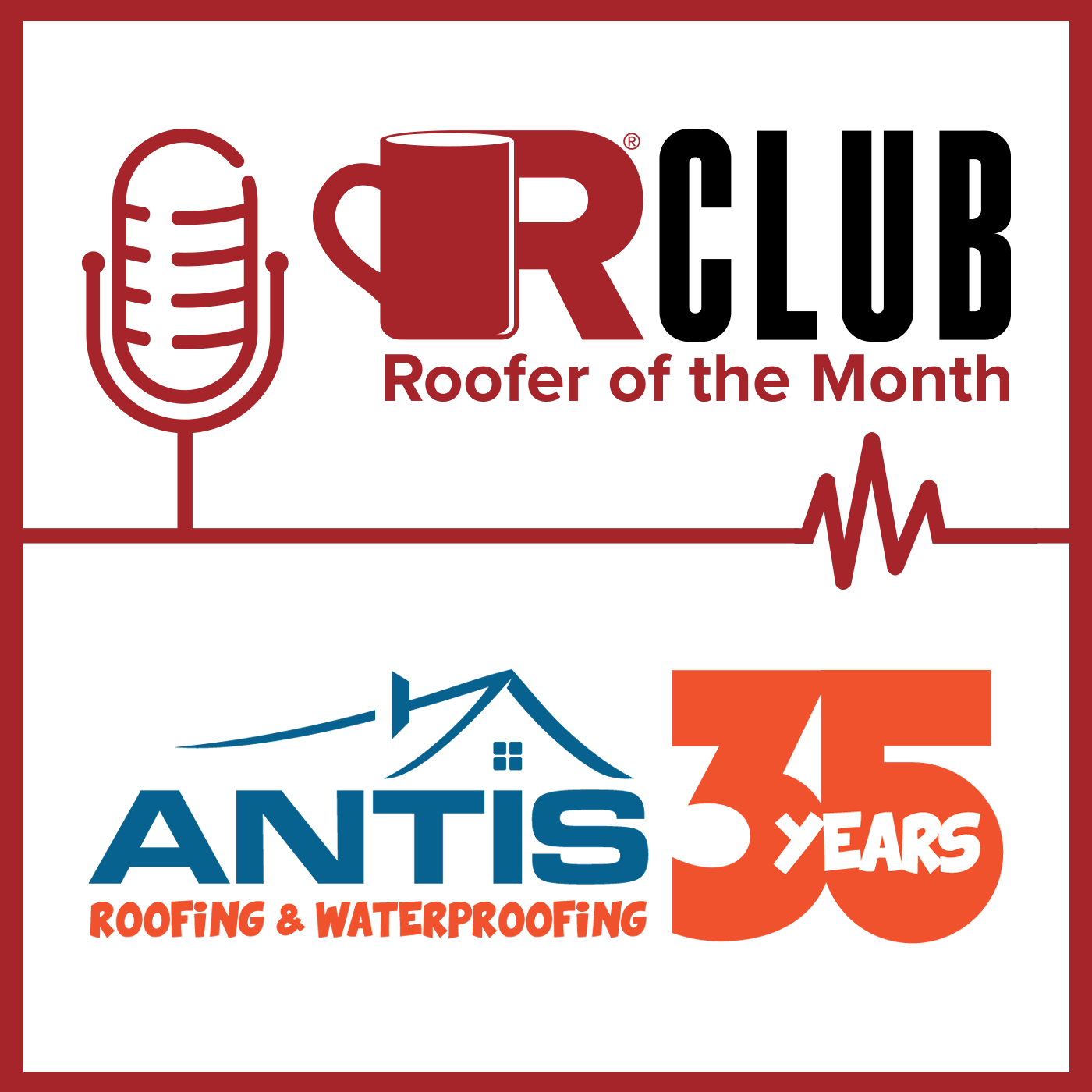 Roofer of the Month - Antis Roofing