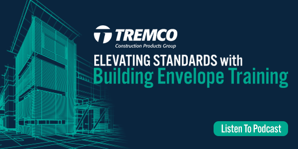 Tremco - Elevating Standards With Building Envelope Training