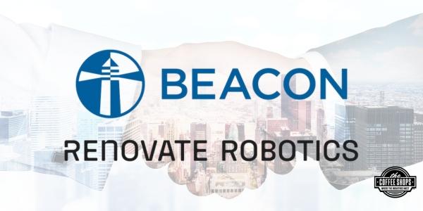 Beacon announces partnership with Renovate Robotics