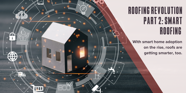Roofing revolution part 2: Smart roofing Roofing revolution part 2: Smart roofing
