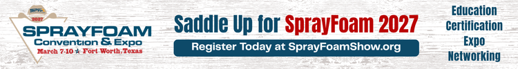 Spray Polyurethane Foam Alliance (SPFA) - Banner Ad - Sprayfoam Convention and Expo 2027 Spray Polyurethane Foam Alliance (SPFA) - Banner Ad - Sprayfoam Convention and Expo 2027
